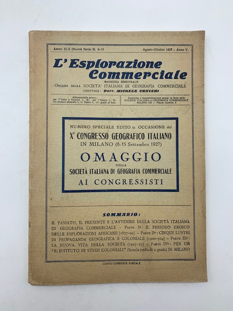 L'Esplorazione commerciale. Rassegna bimestrale. Agosto-ottobre 1927